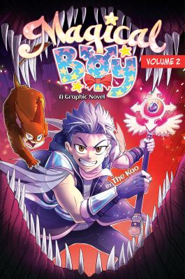 Magical Boy : a graphic novel. Volume 2 :